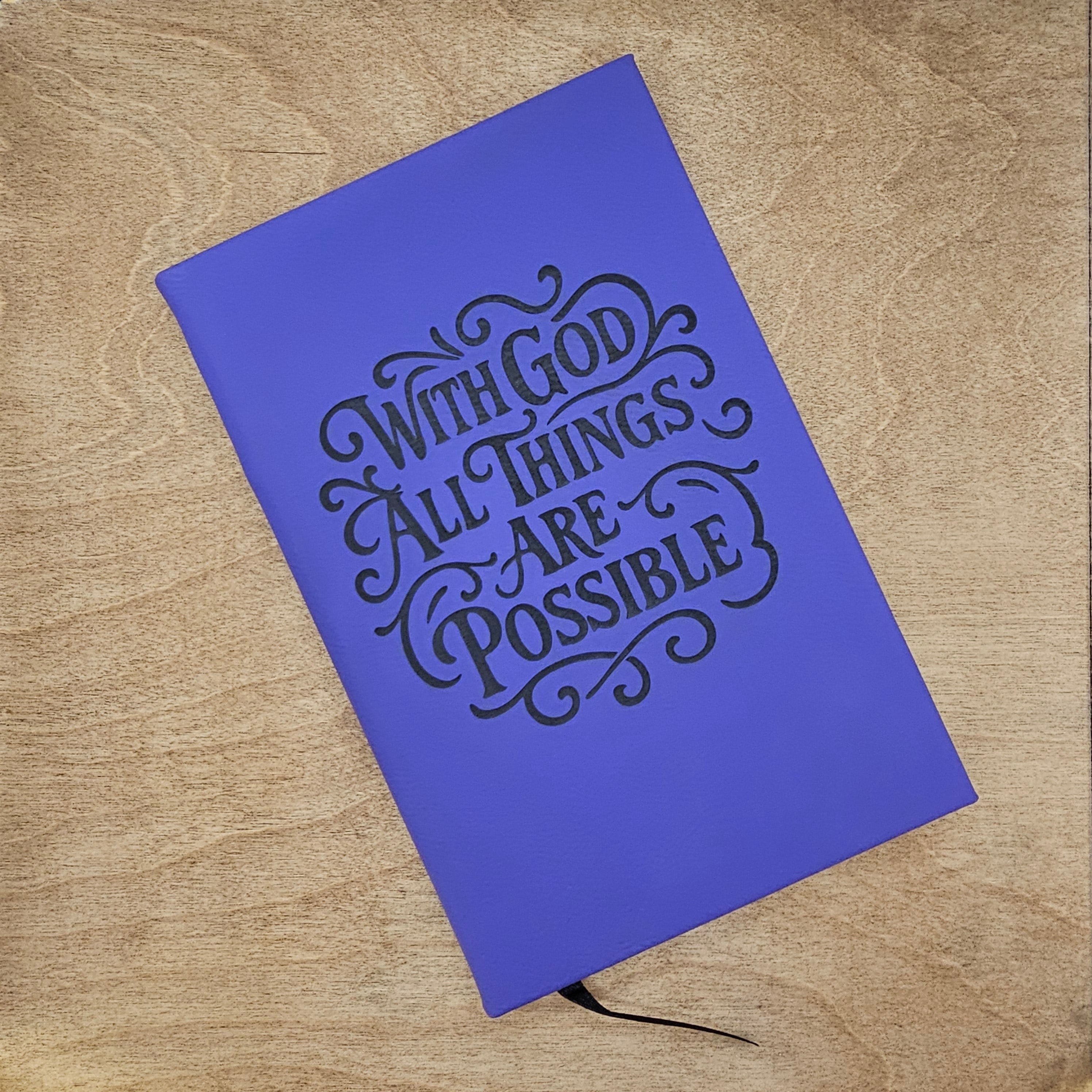 "With God All Things Are Possible" - Leatherette Journal