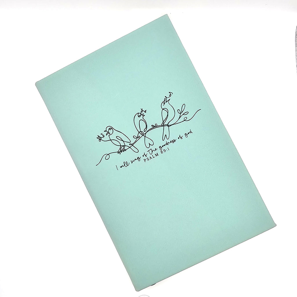 "I Will Sing" Psalm 89:1 - Leatherette Journal
