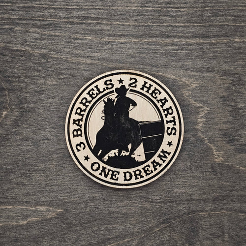 3 Barrels, 2 Hearts, One Dream Magnet | Laser Engraved Wood - MDD2-B