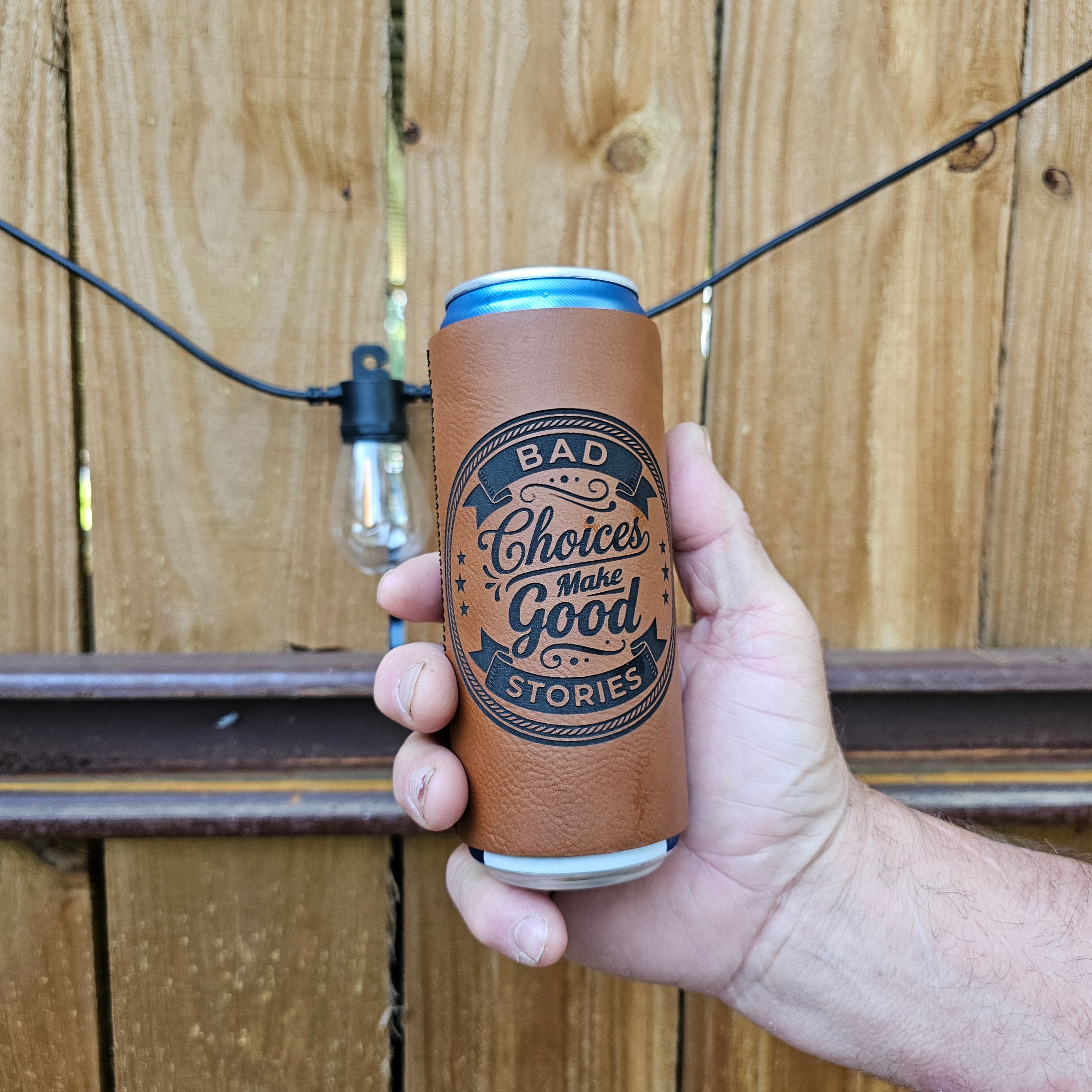 Bad Choices Make Good Stories - Slim Can Holder SCH-RB-BADCHOICES